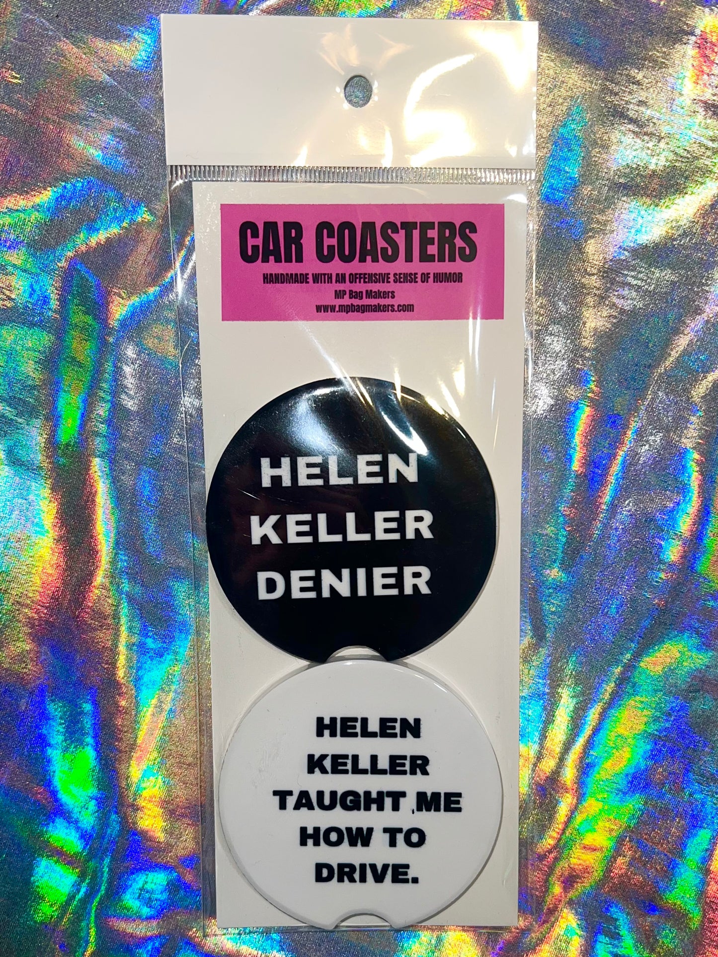 Helen Keller Taught Me How to Drive Funny Car Coasters