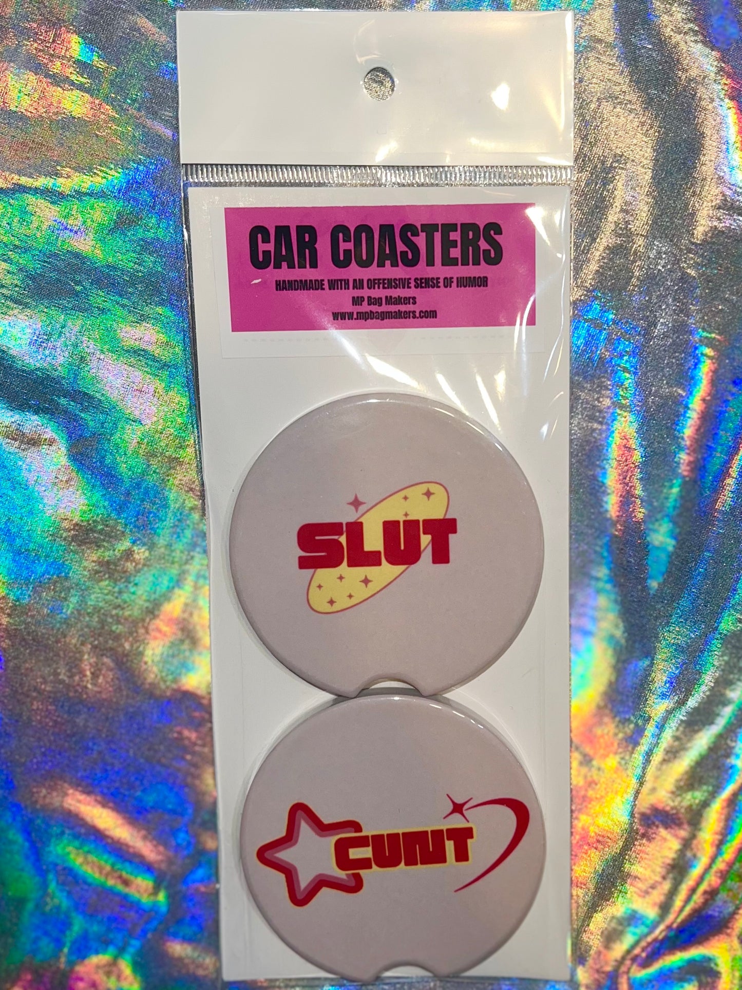 Slut/ C**t Funny Car Coasters