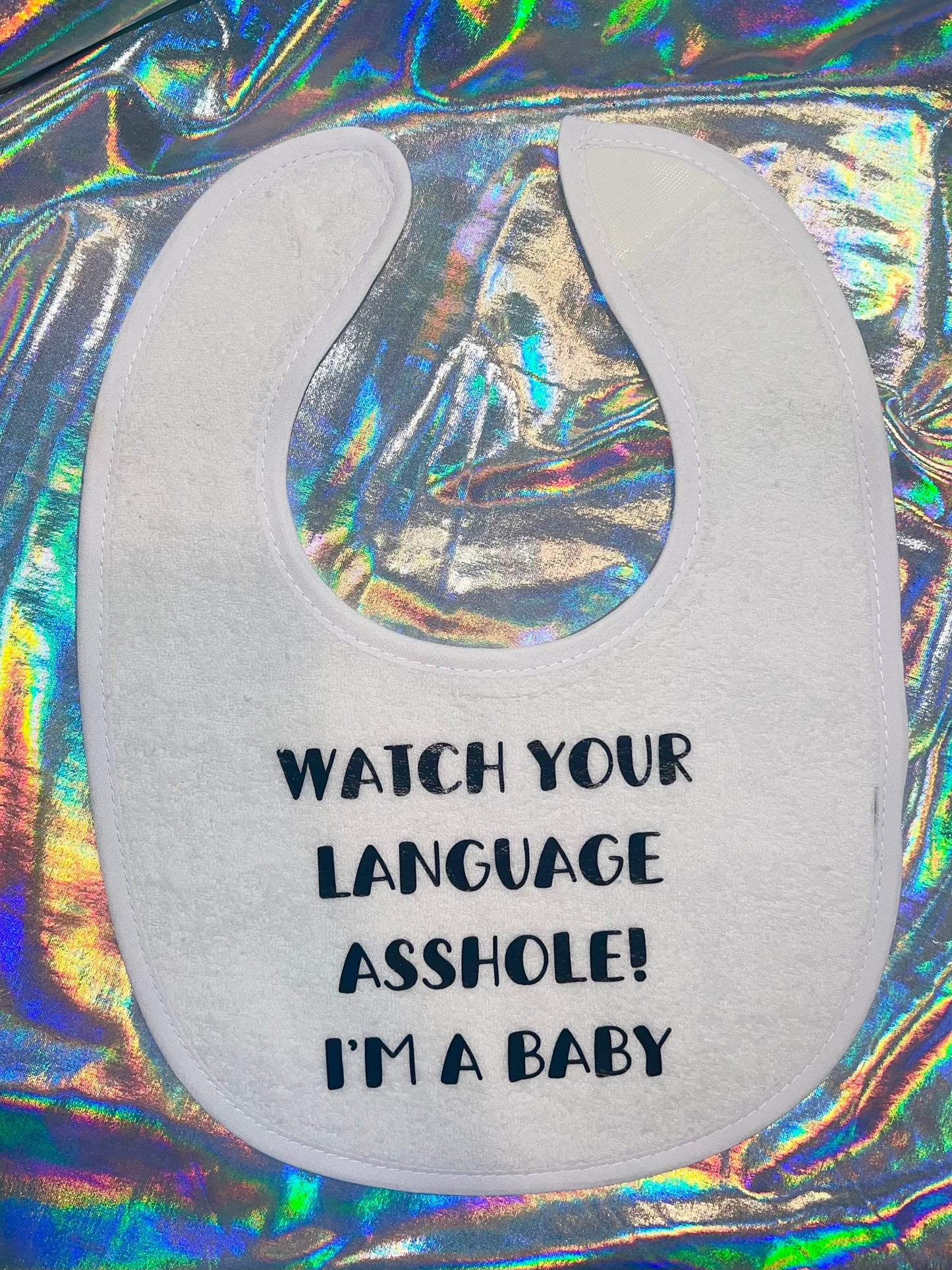 Watch Your Language Baby Bib