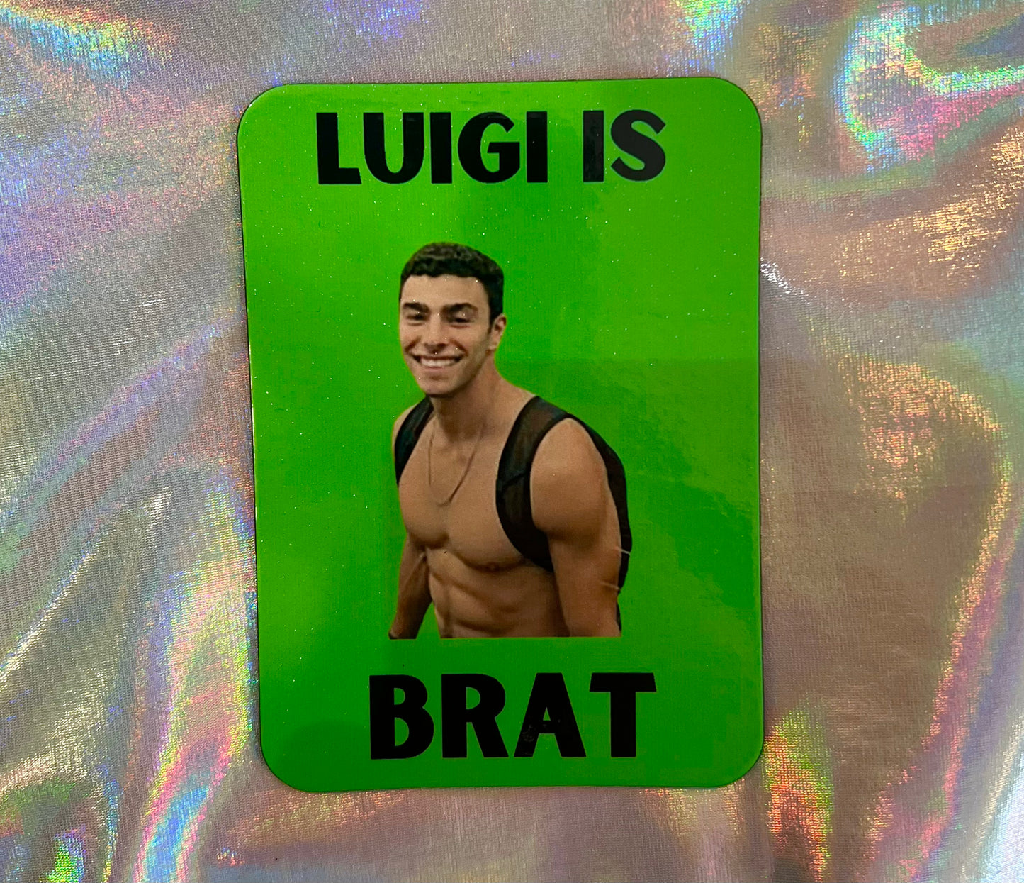 Luigi Is Brat Funny Fridge Magnet