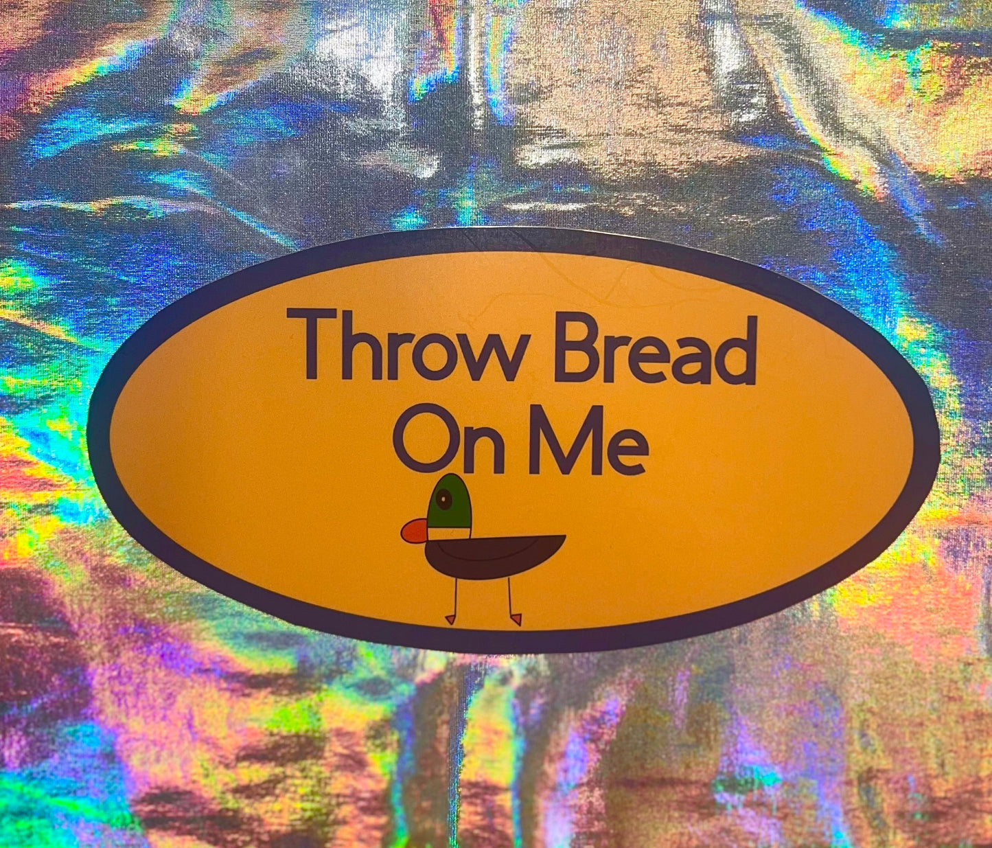 Throw Bread on Me Oval Sticker