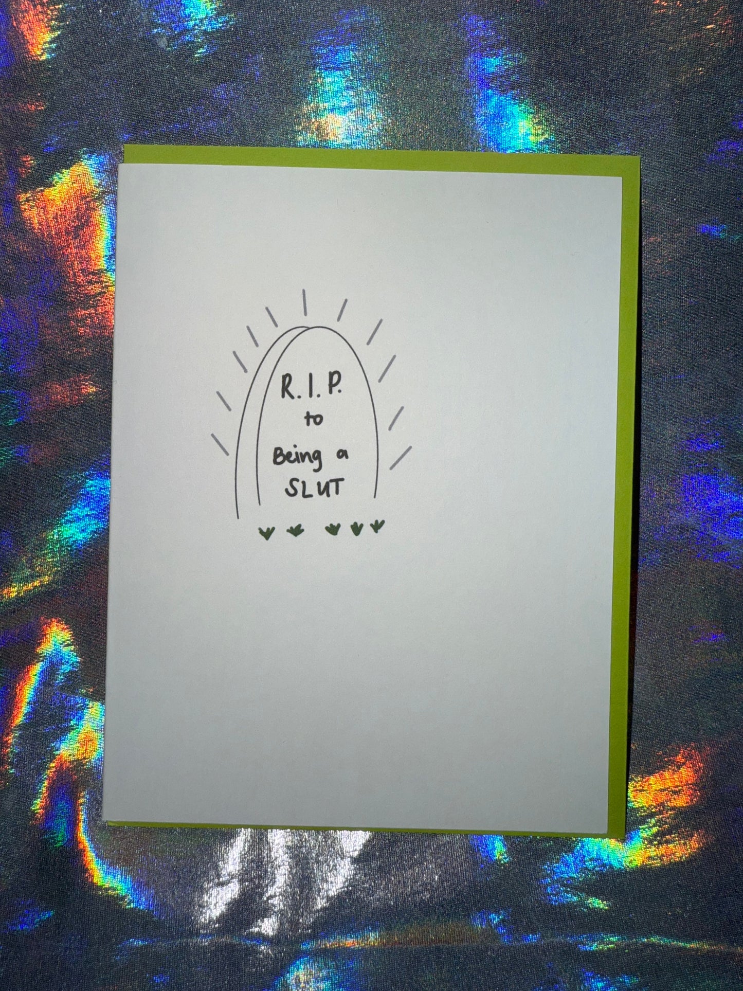 RIP to Being a Slut Birthday Card