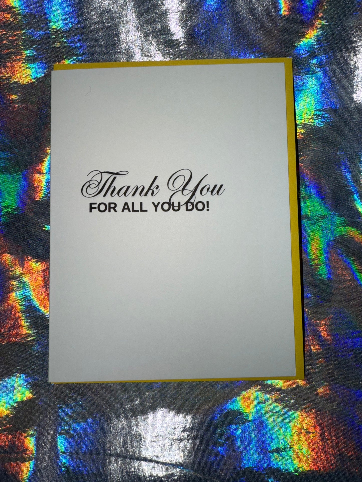 Thanks for All You Do Thank You Greeting Card