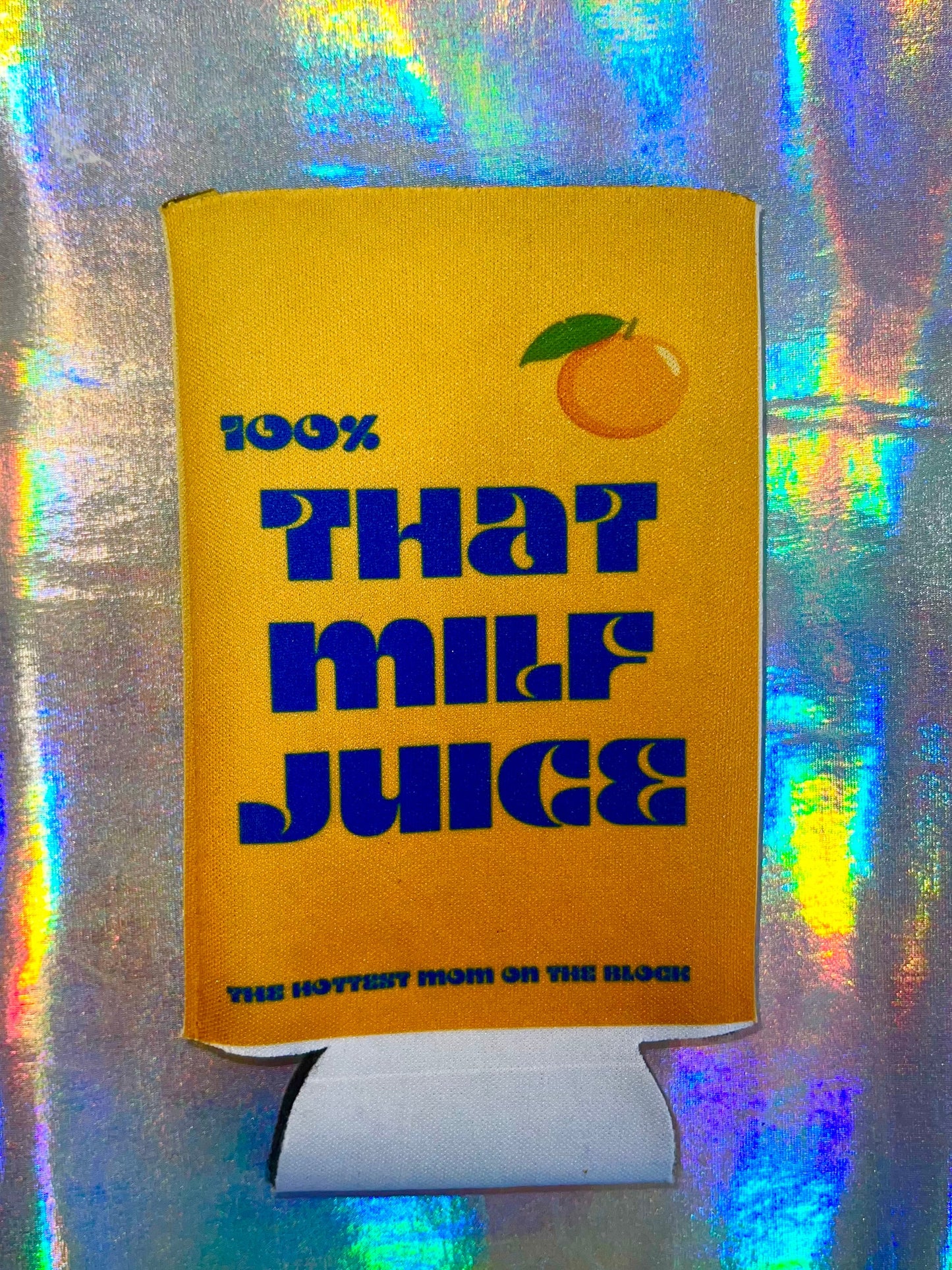 MILF Juice Funny Skinny Can Cooler