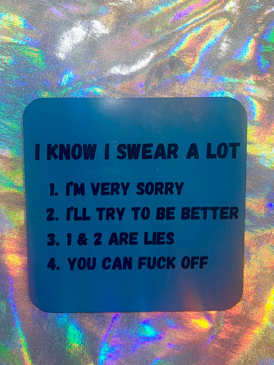 Swear A Lot Coaster