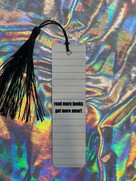 Read More Books Get More Smart Funny Bookmark