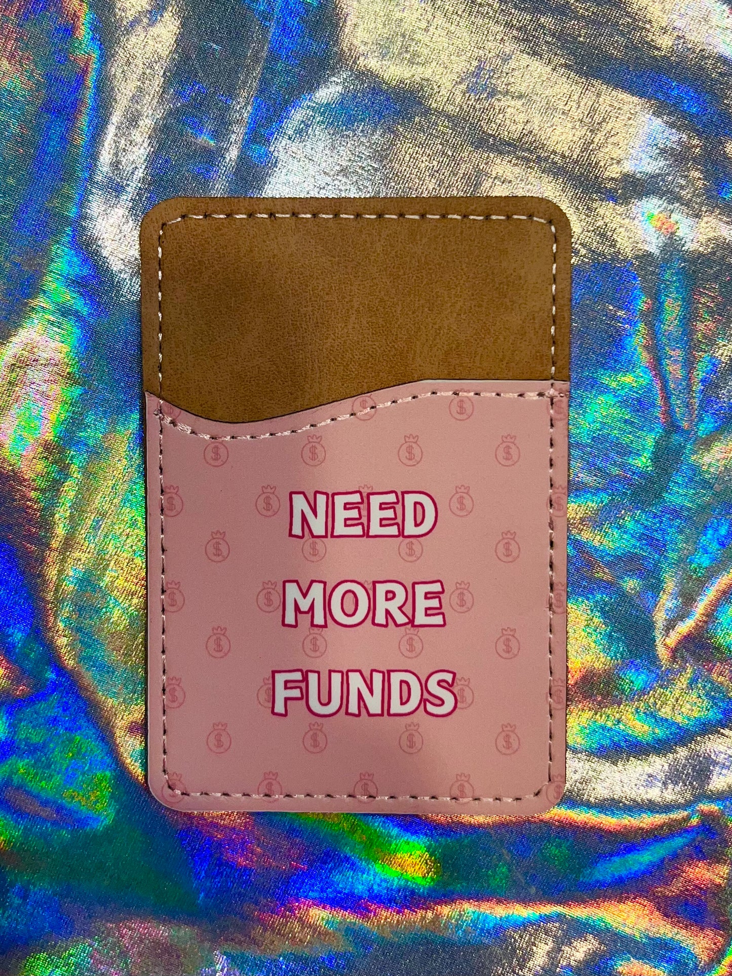 Need More Funds Phone Wallet