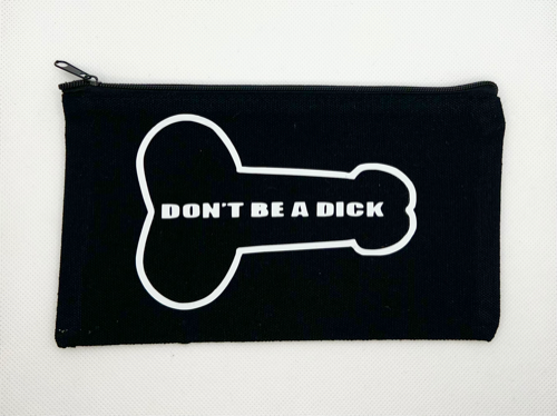 Mini Don't be a Dick Pouch
