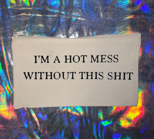 Mini Hot Mess Pouch