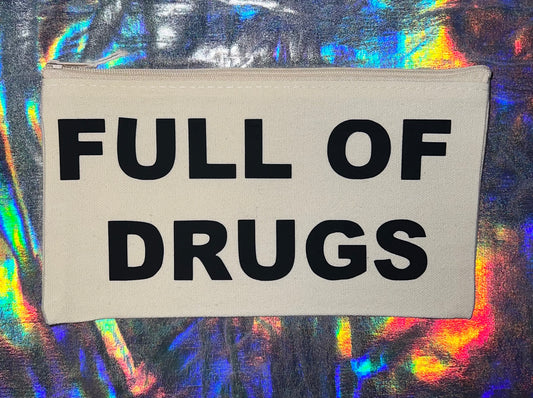Mini Full of Drugs Pouch