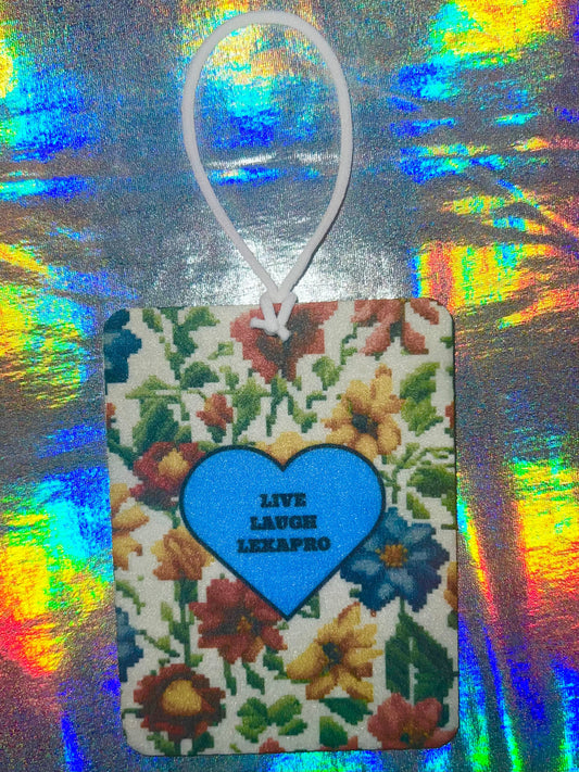 Live Laugh Lexapro Funny Car Air Freshener